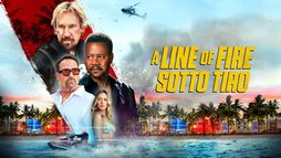 A Line of Fire - Sotto Tiro