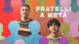 Fratelli a metà