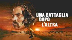 Una battaglia dopo l’altra