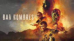 Bad Hombres