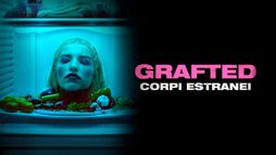 Grafted - Corpi estranei