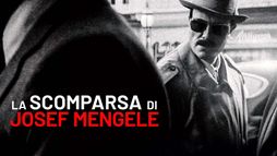 La scomparsa di Josef Mengele