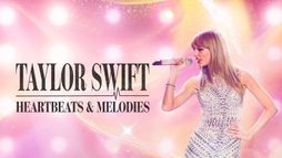 Taylor Swift: Heartbeats & Melodies
