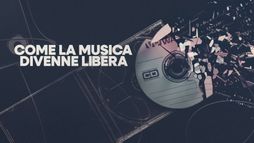 Come la musica divenne libera