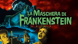 La maschera di Frankenstein