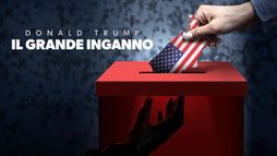 Donald Trump - Il grande inganno