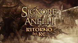 Il signore degli anelli - Il ritorno del re