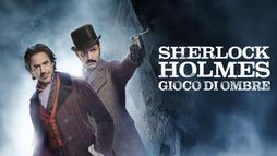 Sherlock Holmes - Gioco di ombre
