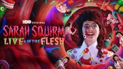 Sarah Squirm: Live + In the Flesh