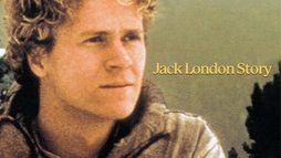 Jack London Story