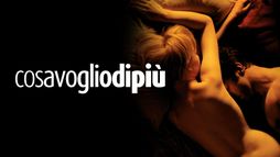 Cosa Voglio Di Più