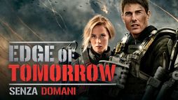 Edge of Tomorrow - Senza domani