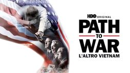 Path to War - L'altro Vietnam