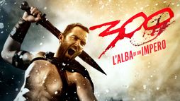 300 - L'alba di un impero