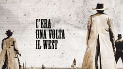 C'era una volta il west