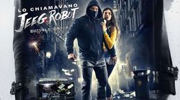 Lo chiamavano Jeeg Robot