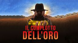 Il complotto dell'oro