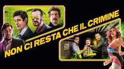 Non ci resta che il crimine
