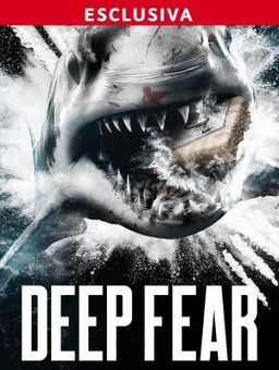 Deep Fear - Squali negli abissi