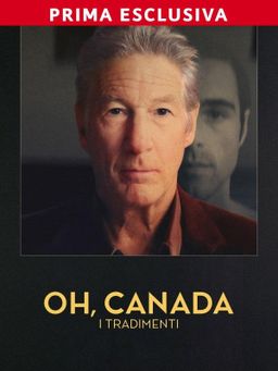 Oh, Canada - I tradimenti