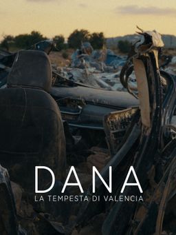 Dana: la tempesta di Valencia