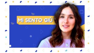Mi sento giù