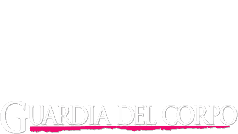 The Bodyguard - Guardia del corpo