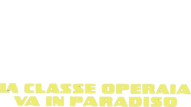 La classe operaia va in paradiso