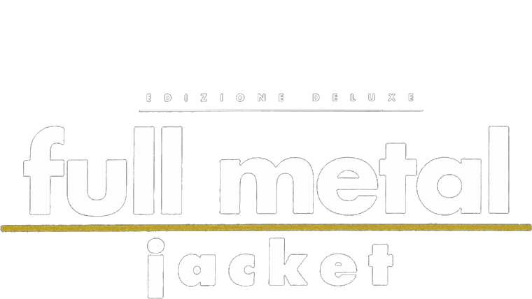Full Metal Jacket (Edizione Deluxe)
