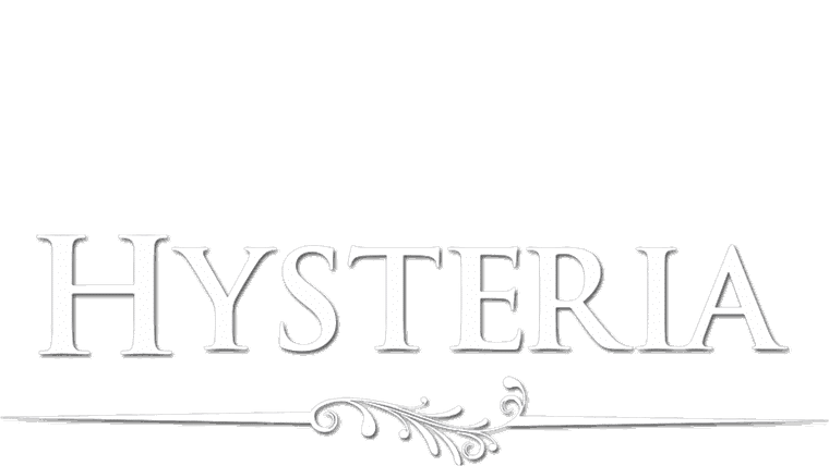 Hysteria