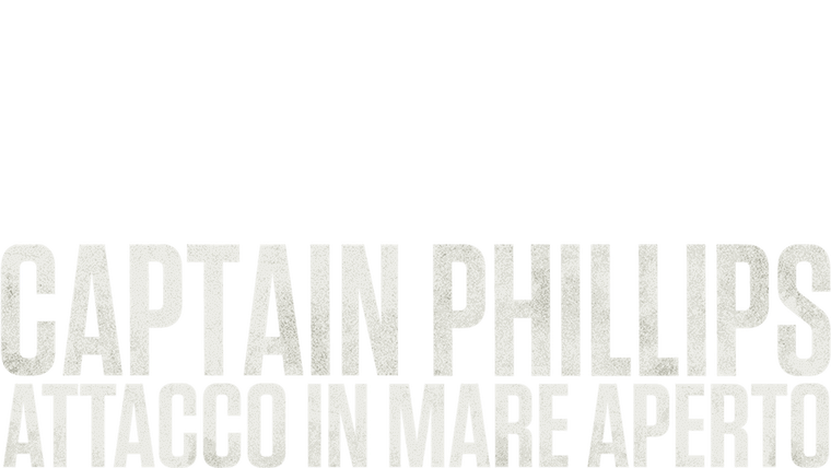 Captain Phillips - Attacco in mare aperto