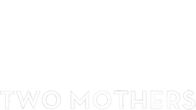 Two Mothers