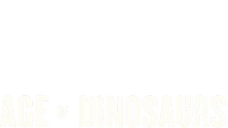 Age Of Dinosaurs