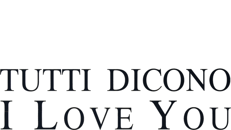 Tutti dicono I Love You