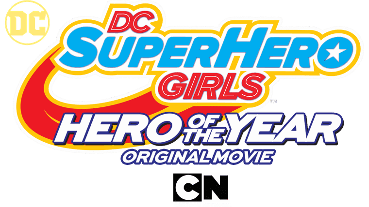 DC Super Hero Girls: Hero of the Year