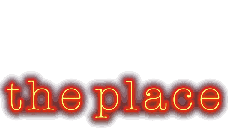 The Place