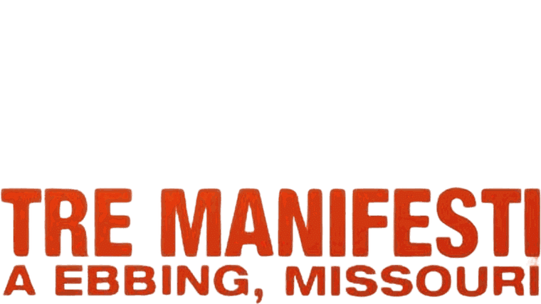 Tre manifesti a Ebbing, Missouri