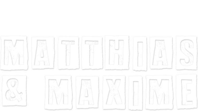 Matthias & Maxime
