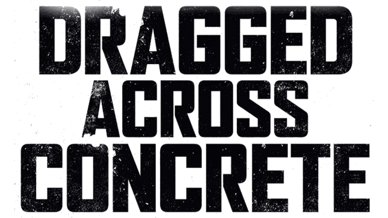 Dragged Across Concrete - Poliziotti al limite
