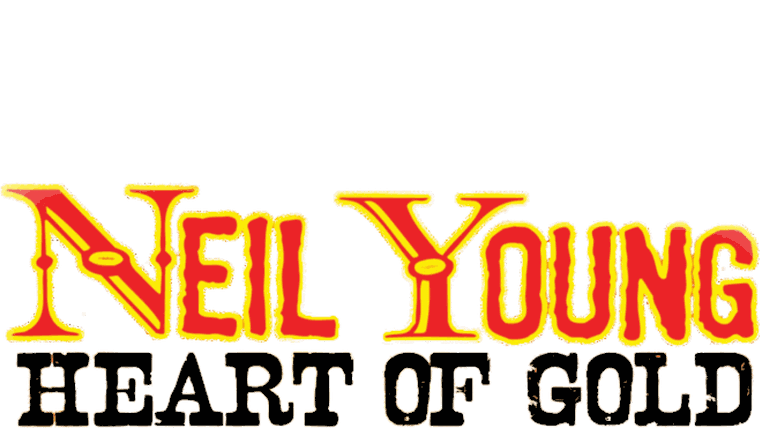 Neil Young: Heart of Gold