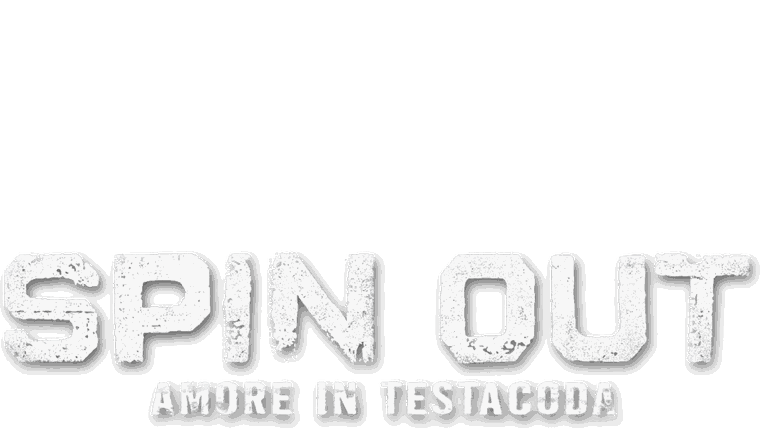 Spin Out - Amore in testacoda