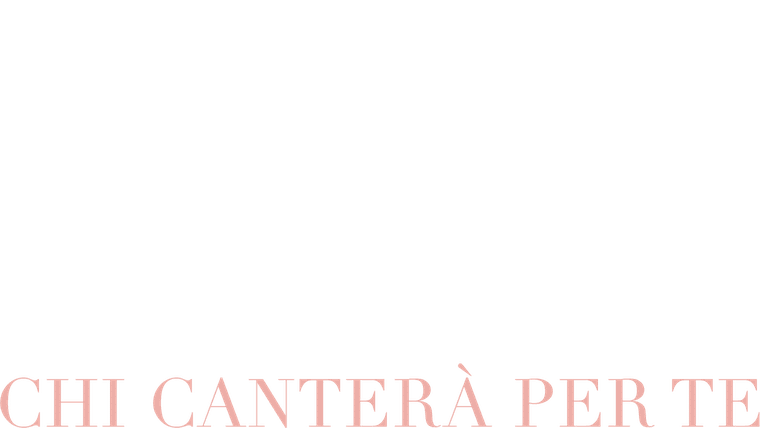 Chi canterà per te