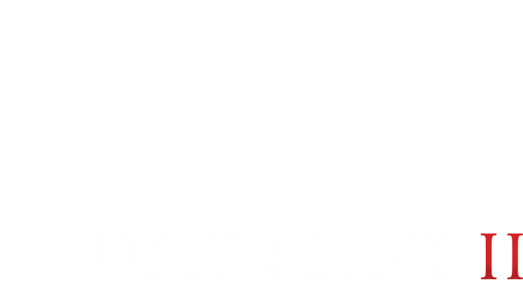 A Quiet Place II