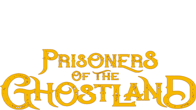 Prisoners of the Ghostland