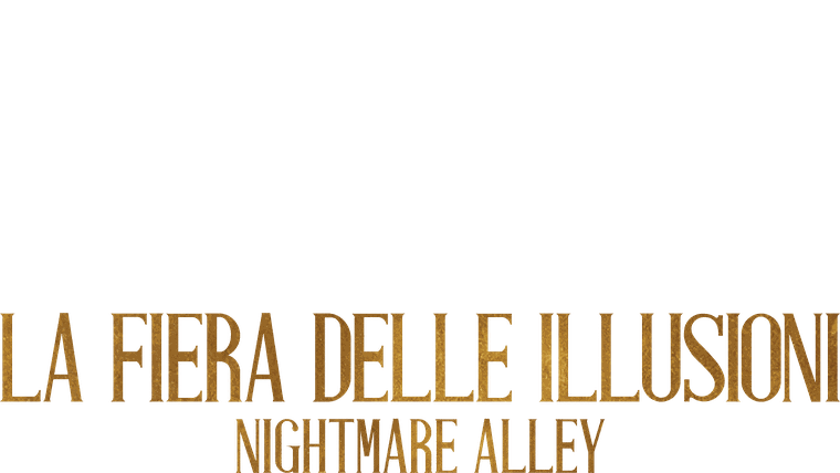 La fiera delle illusioni - Nightmare Alley