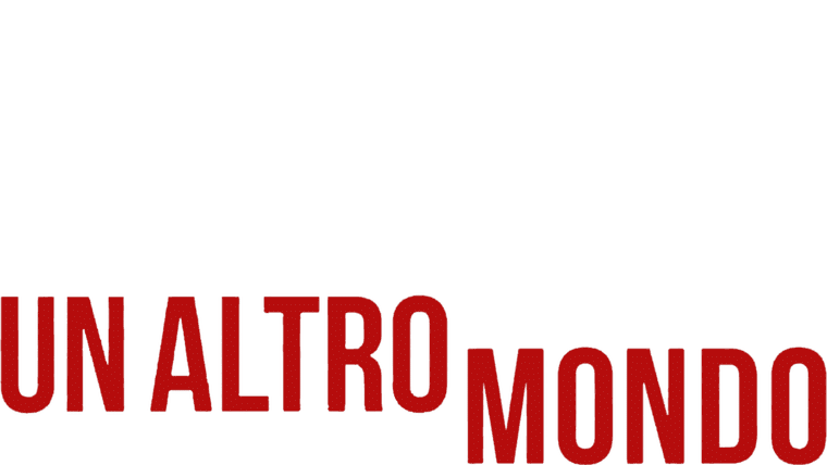 Un altro mondo