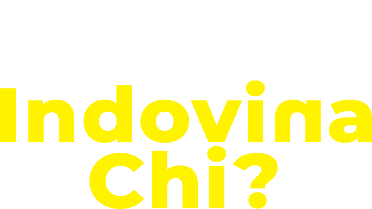 Indovina chi?