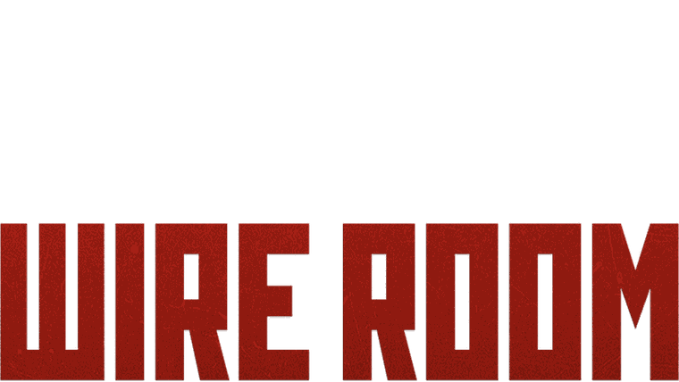 Wire Room