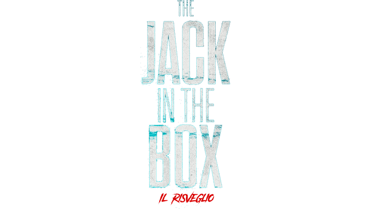 The Jack in the Box - Il risveglio