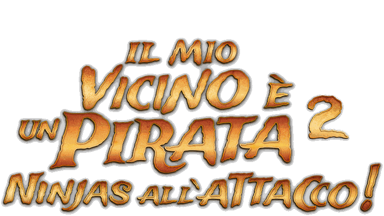 Il mio vicino è un pirata 2 - Ninjas all'attacco!